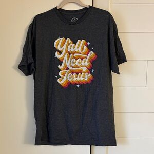 Charcoal Graphic Tee with 'Y'all Need Jesus' Design